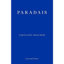 Paradais by Fernanda Melchor