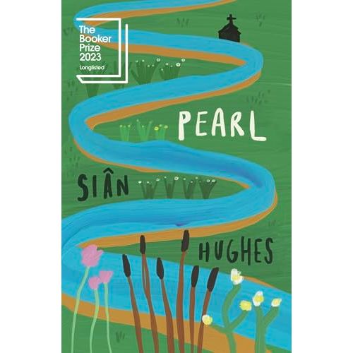 Pearl: Longlisted for the Booker Prize 2023