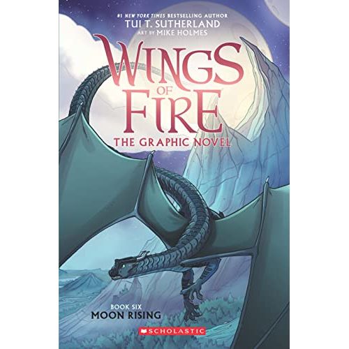 Wings of Fire Graphix 6: Moon Rising A Graphic Novel