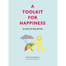 Dr Emma Hepburn Collection 3 Books Set (A Toolkit For Happiness, A Toolkit For Mordern life, A Tookit For Your Emotions)