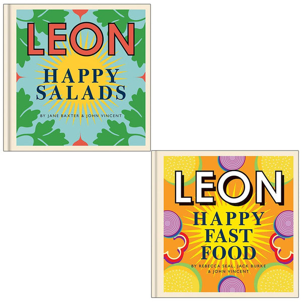 Happy Leons 2 Books Set By Jane Baxter, John Vincent, Rebecca Seal, Jack Burke (Leon Happy Salads & Happy Fast Food)