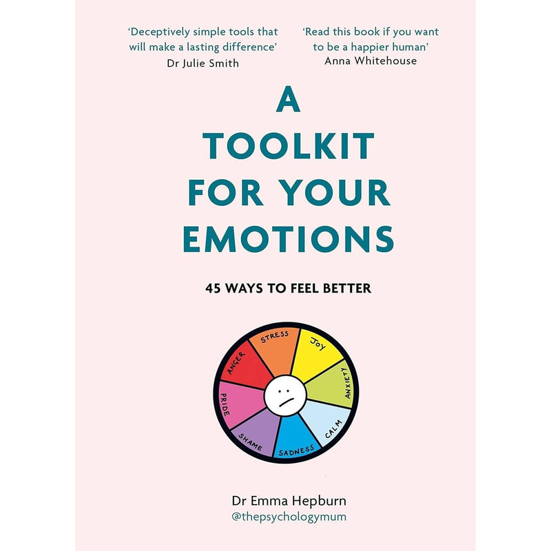 Dr Emma Hepburn Collection 3 Books Set (A Toolkit For Happiness, A Toolkit For Mordern life, A Tookit For Your Emotions)