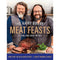 The Hairy Bikers' Meat Feasts: With Over 120 Delicious Recipes - A Meaty Modern Classic