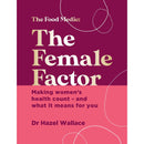 The Female Factor: Making womens health count and what it means for you (The Food Medic) by Dr Hazel Wallace