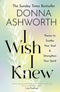 Donna Ashworth Collection 6 Books Set (Growing Brave, Wild Hope, I Wish I Knew, Love, Loss and Life)