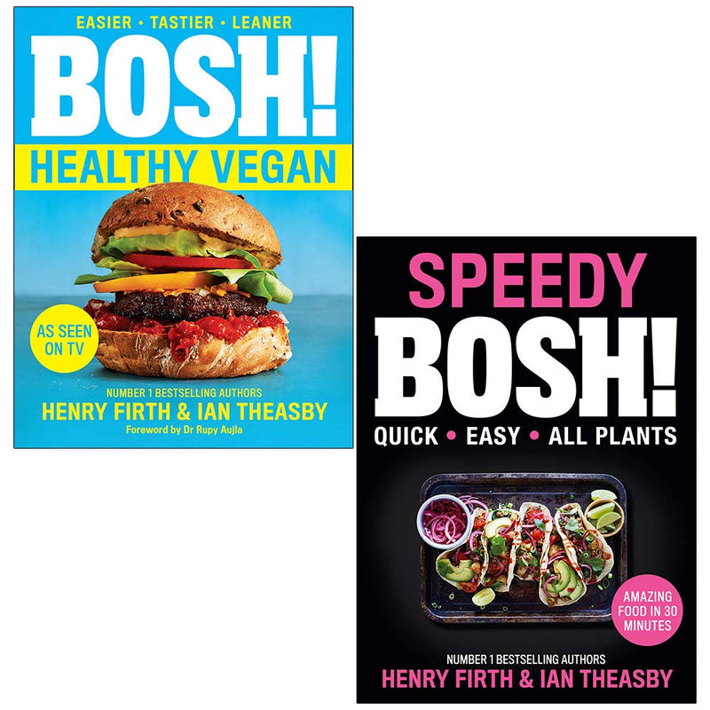 BOSH! Healthy Vegan and Speedy BOSH! By Henry Firth &amp; Ian Theasby 2 Books Collection Set