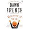 Because of You : The beautifully uplifting Richard & Judy bestseller by Dawn French