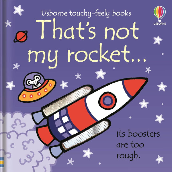 That's Not My Rocket... by Fiona Watt (Usborne Touchy-Feely Books)