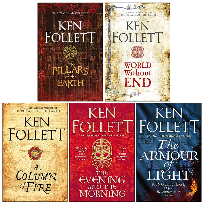 Kingsbridge Novels Collection 5 Books Set By Ken Follett (The Pillars Of The Earth, World Without End, A Column Of Fire, The Evening And The Morning & The Armour Of Light)