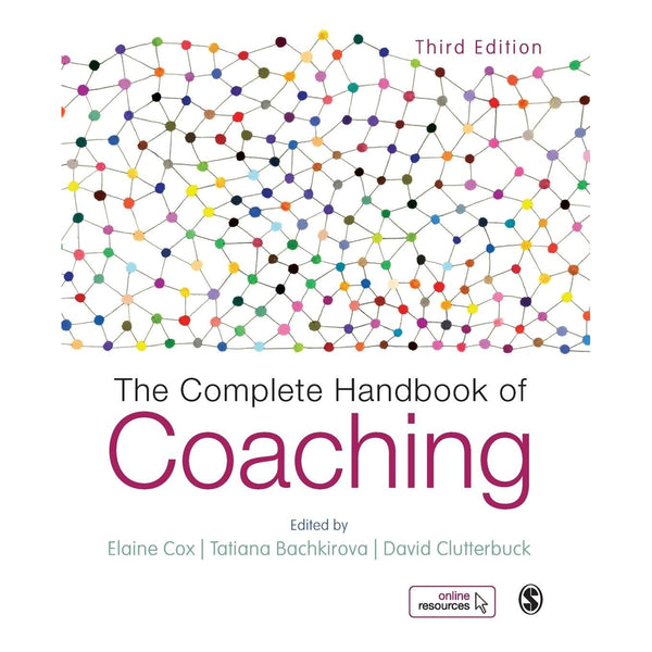 The Complete Handbook of Coaching