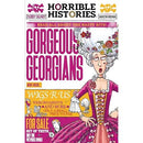 Gorgeous Georgians (newspaper edition) (Horrible Histories) by Terry Deary