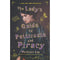 The Gentleman's Guide to Vice and Virtue & The Lady's Guide to Petticoats and Piracy By Mackenzi Lee 2 Books Collection Set