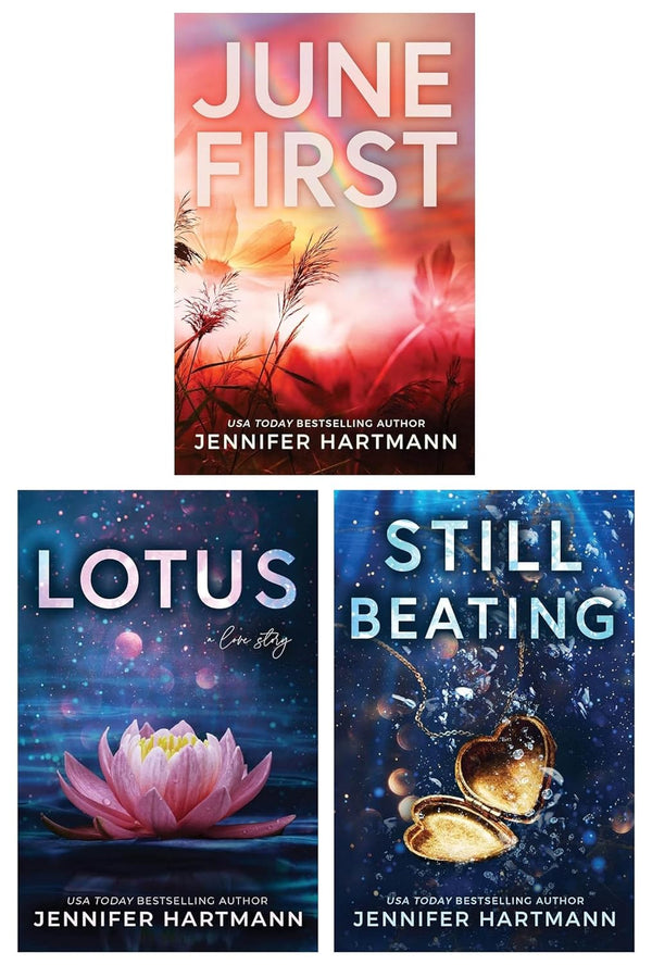 Jennifer Hartmann 3 Books Collection Set (Still Beating, Lotus & June First)
