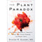 The Plant Paradox: The Hidden Dangers in Healthy Foods That Cause Disease and Weight Gain