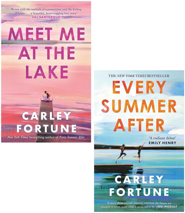 Carley Fortune 2 Books Collection Set (Meet Me at the Lake, Every Summer After)