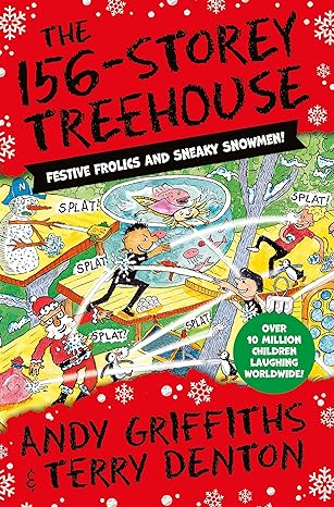 The 156-Storey Treehouse: Festive Frolics and Sneaky Snowmen! (The Treehouse Series, 12) by Andy Griffiths