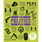 The Philosophy Book, The Psychology Book, The Politics Book 3 Books Collection Set