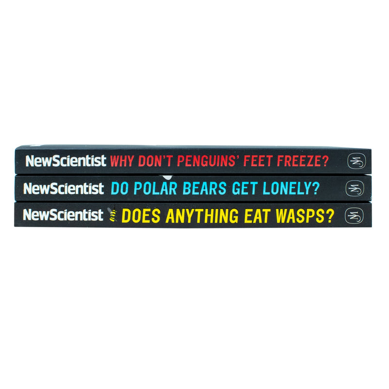 New Scientist 3 Books Set (Why don't Penguins' Feet Freeze, Do Polar Bears get Lonely, Does anything eat Wasps)