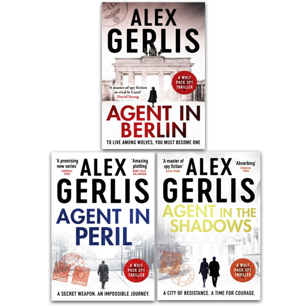 Alex Gerlis The Wolf Pack Spies Series 3 Books Collection Set (Agent in Peril, Agent in Berlin, Agent in the Shadows)