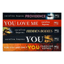 Caroline Kepnes You Series 5 Books Collection Set (You, Hidden Bodies, You Love Me, For You and Only You, Providence)