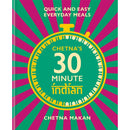 Chetna Makan Collection 2 Books Set (Chetna&#39;s Healthy Indian, Chetna&#39;s 30-minute Indian)