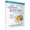 The Clever Guts Diet Recipe Book by Dr Clare Bailey