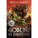 Philip Reeve Goblins Series 3 Books Collection Set - Goblins, Goblins vs Dwarves, Goblin Quest