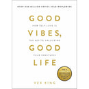 Good Vibes, Good Life, Ten Times Happier, Ten to Zen Collection 3 Books Set