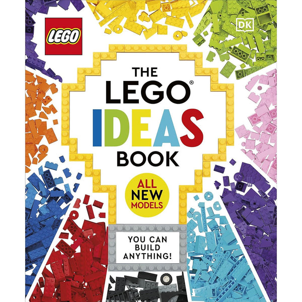 The LEGO Ideas Book New Edition: You Can Build Anything!