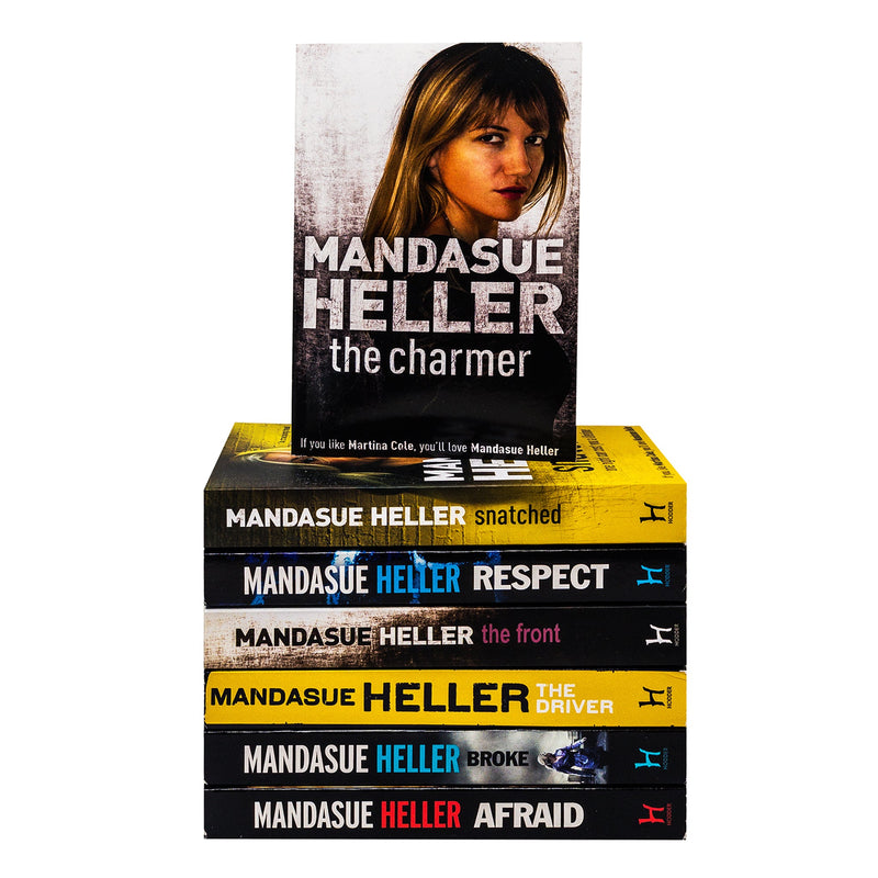 Mandasue Heller Collection 7 Books Set (Snatched, The Charmer, Respect, The Front, The Driver, Broke, Afraid)