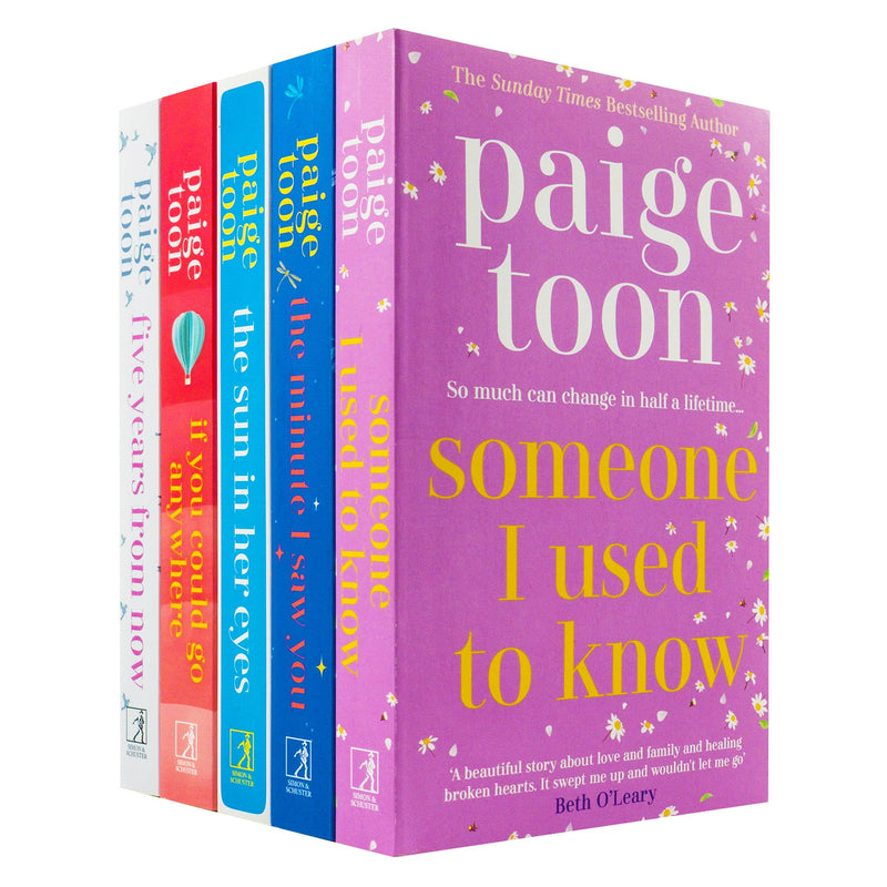 Paige Toon 5 Books Collection Set (Someone I Used to Know, The Minute I Saw You, The Sun in Her Eyes, Five Years From Now & If You Could Go Anywhere)