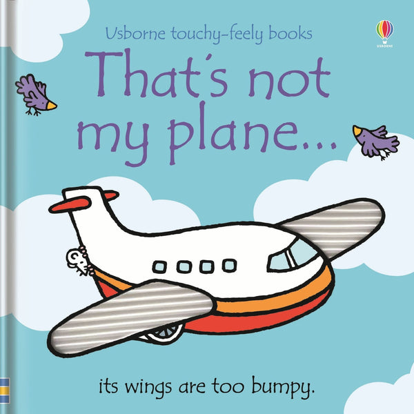 Usborne Touchy Feely That's Not My Plane by Fiona Watt