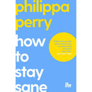 Philippa Perry Collection 3 Books Set (The Book You Wish Your Parents Had Read, How To Stay Sane, [Hardcover] Couch Fiction)