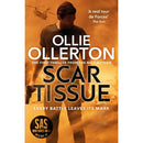 Scar Tissue: The Debut Thriller from the No.1 Bestselling Author and Star of SAS: Who Dares Wins by Ollie Ollerton