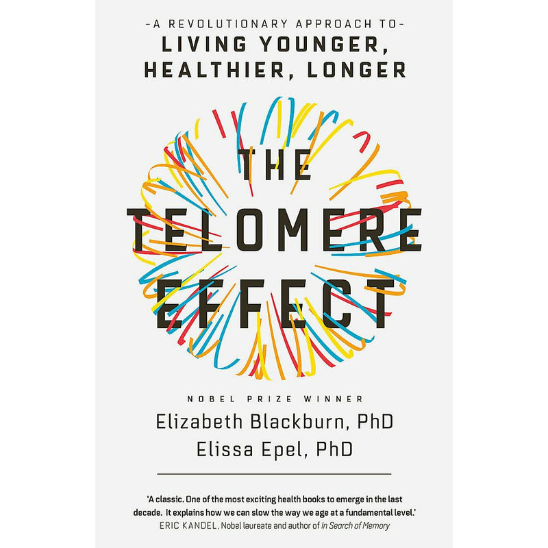 Lifespan Why We Age and Why We Dont Have To & The Telomere Effect: A Revolutionary Approach to Living Younger, Healthier, Longer 2 Books Collection Set