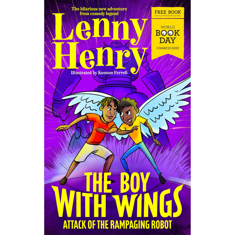 The Boy With Wings: Attack of the Rampaging Robot World Book Day 2023