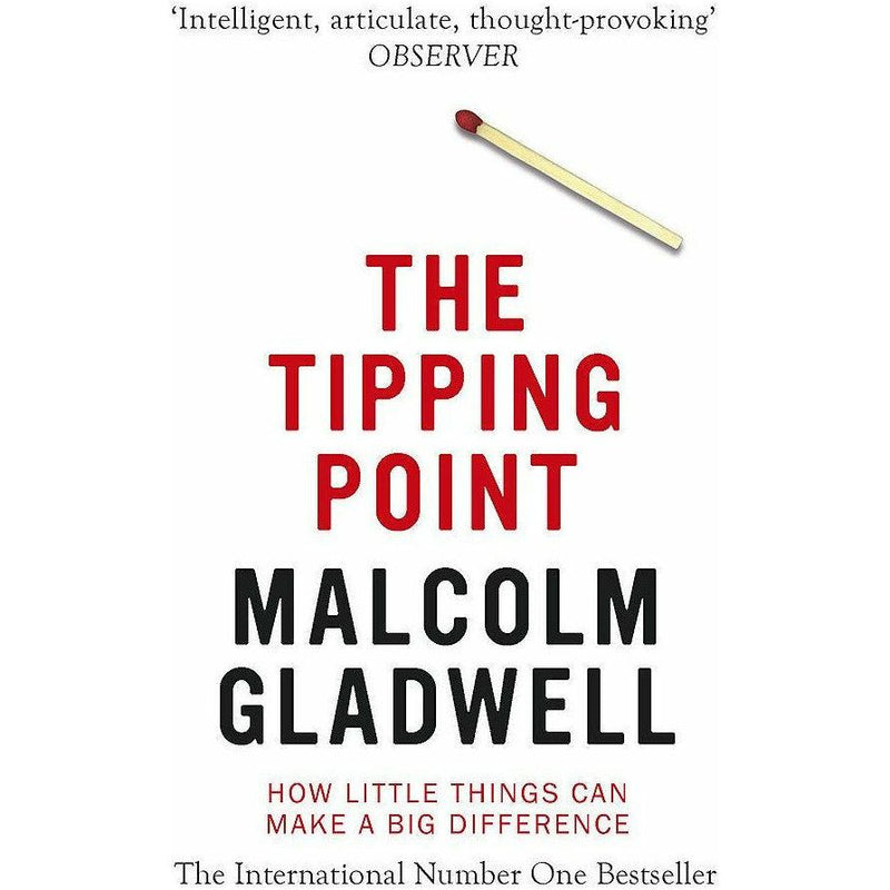 The Tipping Point by Malcolm Gladwell