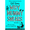 Gill Sims Why Mummy Series Collection 4 Books Set (Why Mummy Drinks, Why Mummy Swears, Why Mummy Does not Give a, Why Mummys Sloshed)