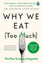 Why We Eat (Too Much) and Metabolical 2 Books Collection Set