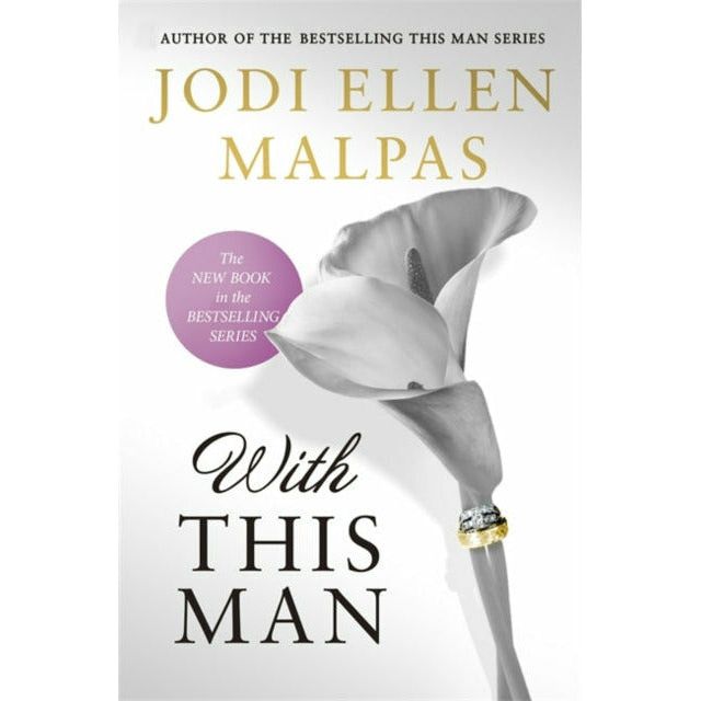 This Man Series 4 Books Collection Set By Jodi Ellen Malpas(This Man, Beneath This Man, This Man Confessed &amp; With This Man)