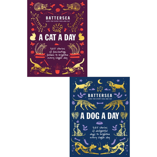 Battersea Dogs and Cats Home 2 Books Collection Set Battersea Dogs and Cats Home - A Cat a Day, Battersea Dogs and Cats Home - A Dog a Day