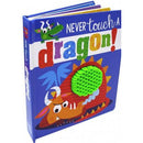 Never Touch A Dragon Touch And Feel - books 4 people