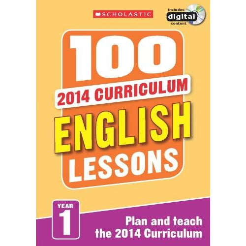 100 English Lessons Year 1 - 2014 National Curriculum Plan And Teach Study Guide - books 4 people